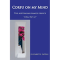 Corfu on my Mind: The Australian Family Greece