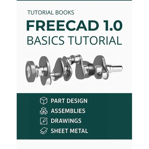 FreeCAD 1.0 Basics Tutorial (COLORED)
