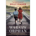 The Warsaw Orphan: A WWII Historical Fiction Novel