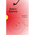 Bohr's Spinoza