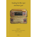 Studying the Bka' 'Gyur and Bstan 'Gyur