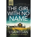 The Girl with No Name