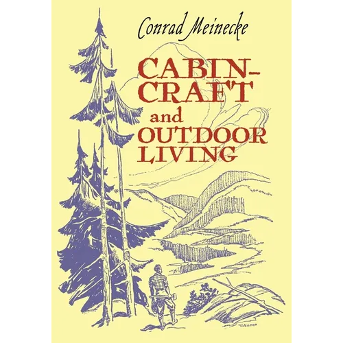 Cabin Craft and Outdoor Living