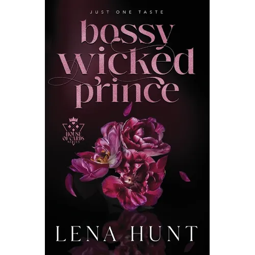Bossy Wicked Prince