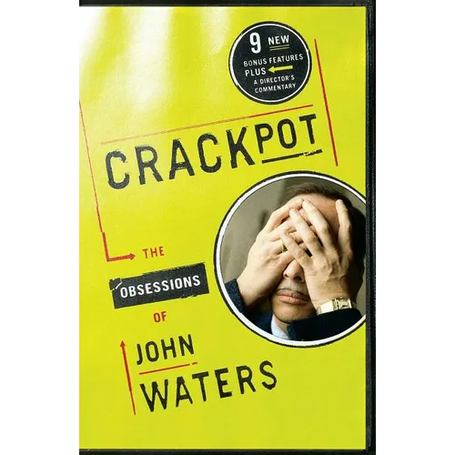 Crackpot: The Obsessions of