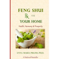 Feng Shui Rx for Your Home