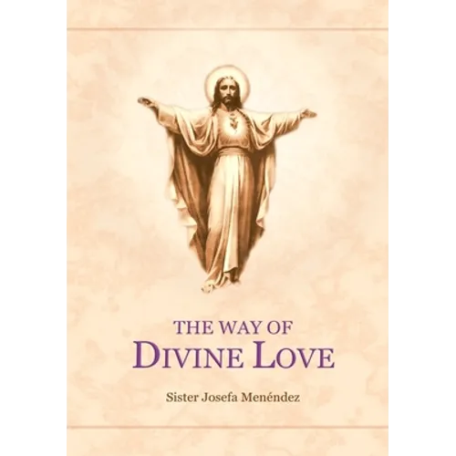 The Way Of Divine Love