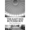 The East End Butcher Boy