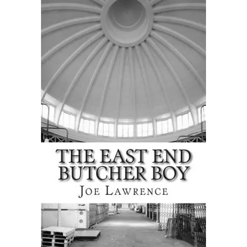 The East End Butcher Boy