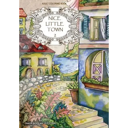 Adult Coloring Book: Nice Little Town