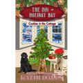 The Inn at Holiday Bay: Cookies in the Cottage