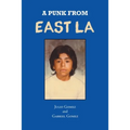A Punk from East LA