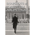 Snapshots of Forgotten Adventures: Rediscovering the Piano Music of Philippa Schuyler
