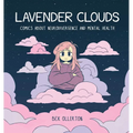 Lavender Clouds: Comics about Neurodivergence and Mental Health