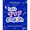 Let's Pop English: An English-Learning Guide for Spanish Speakers