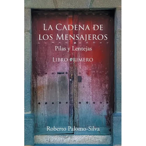 La Cadena de Los Mensajeros: Pilas y Lentejas