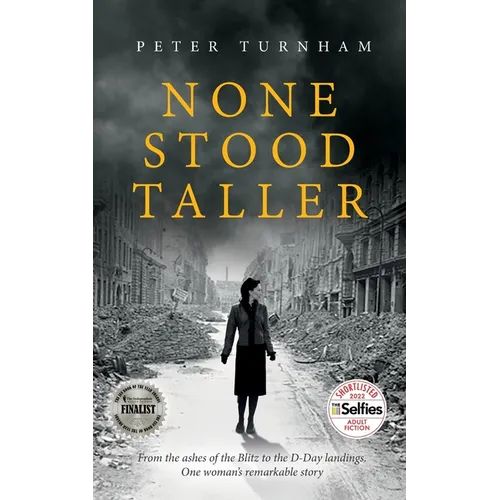 None Stood Taller