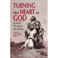 Turning the Heart to God
