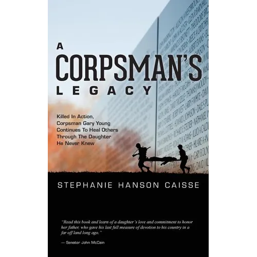 A Corpsman's Legacy