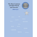 The Most Common 510 SSAT Words and Exercises: Middle Level