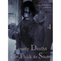Lonely Deaths Lie Thick as Snow 4