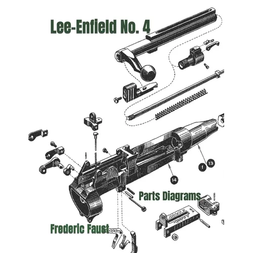 Lee-Enfield Rifle No. 4: Phantom Parts Diagrams and Parts Listing