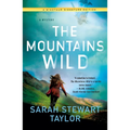 The Mountains Wild: A Mystery