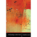 A Kinship with Ash