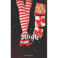 Sleigh (A forbidden Christmas novella)