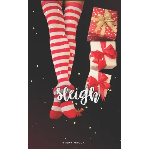 Sleigh (A forbidden Christmas novella)