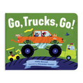Go, Trucks, Go!: A Truck Book for Toddlers 1-3