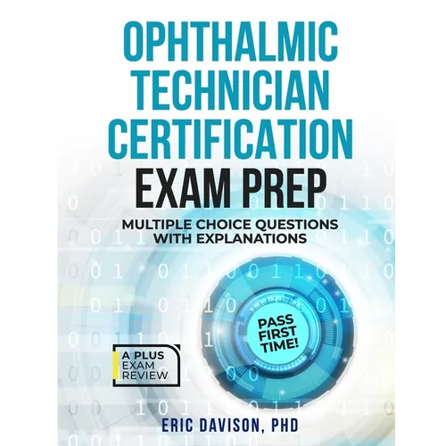 Ophthalmic Technician Certification Exam Prep