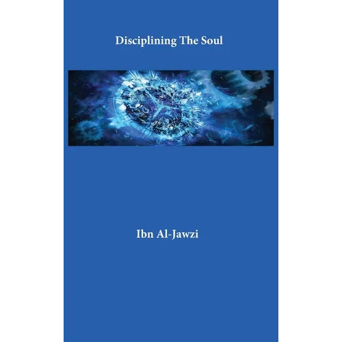 Disciplining The Soul