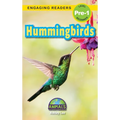 Hummingbirds: Animals That Make a Difference! (Engaging Readers, Level Pre-1)