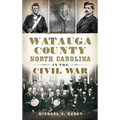 Watauga County, North Carolina, in the Civil War