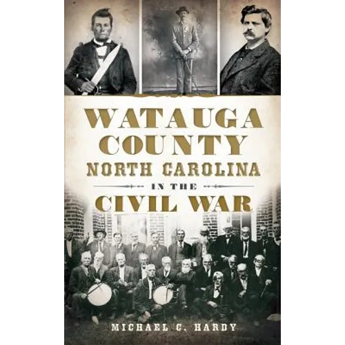 Watauga County, North Carolina, in the Civil War