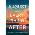 August and Everything After