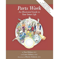Parts Work: An Illustrated Guide to Your Inner Life
