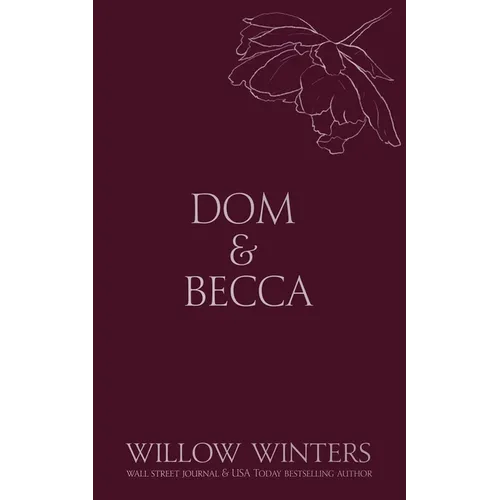 Dom & Becca: Dirty Dom