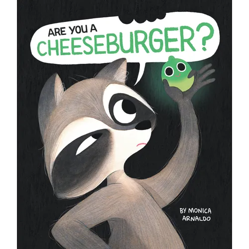 Are You a Cheeseburger?