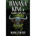 Banana King Ngôo Tsín-suī
