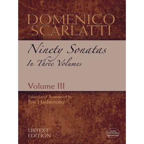 Domenico Scarlatti: Ninety Sonatas in Three Volumes, Volume III: Volume 3
