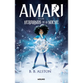 Amari Y Los Hermanos de la Noche / Amari and the Night Brothers