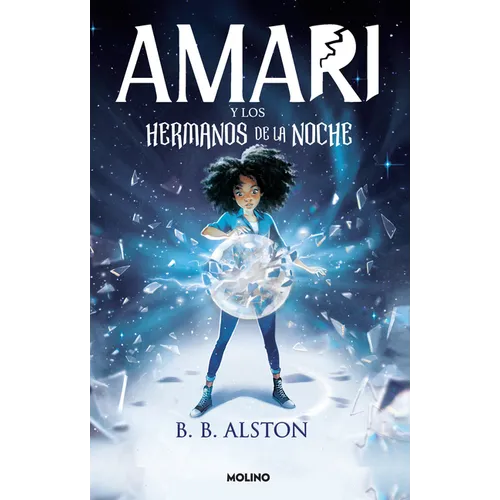 Amari Y Los Hermanos de la Noche / Amari and the Night Brothers