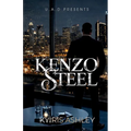 Kenzo Steel: An Urban Thriller