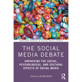 The Social Media Debate: Unpacking the Social, Psychological, and Cultural Effects of Social Media