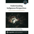 Understanding Indigenous Perspectives: Visions, Dreams, and Hallucinations