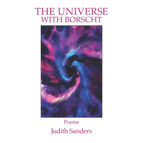 The Universe with Borscht