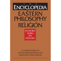 The Encyclopedia of Eastern Philosophy and Religion: Buddhism, Hinduism, Taoism, Zen