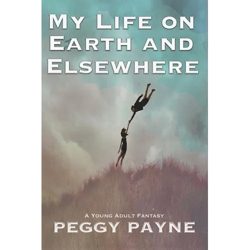 My Life on Earth and Elsewhere